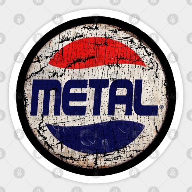 Metal or Pepsi Sticker by VNKARTISTAN STD